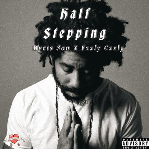 Half Stepping