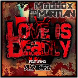 Love is Deadly (feat. Alyn ford)
