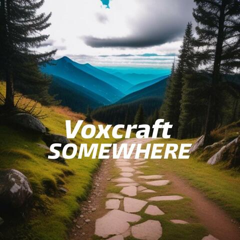 Somewhere