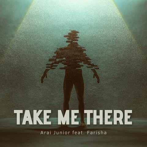 take me there (feat. Farisha)