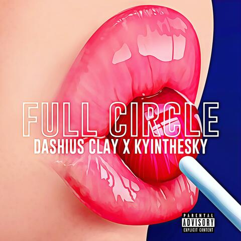 Full Circle (feat. KyInTheSky)