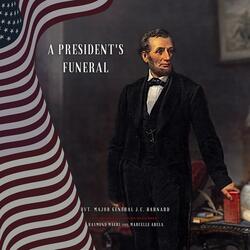 A President's Funeral (feat. Raymond Magri)