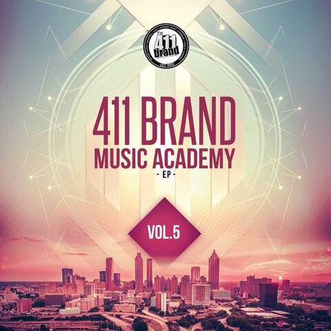 411 Brand Music Academy, Vol. 5