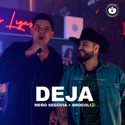 Deja (feat. Efrain Osuna Brocoli)