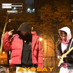 Guitar Session 032 (feat. Ayosay)
