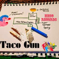 Taco Gun