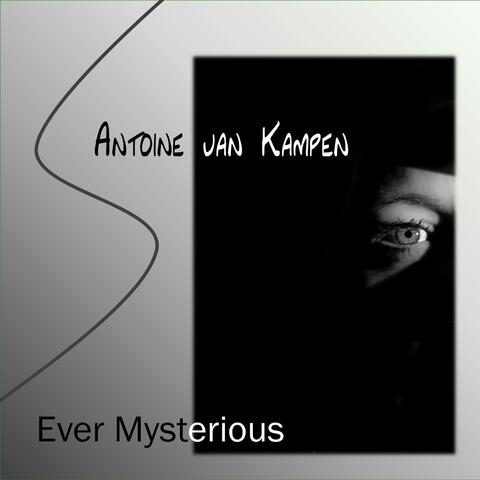 Ever Mysterious