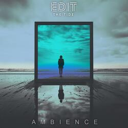 Ambience