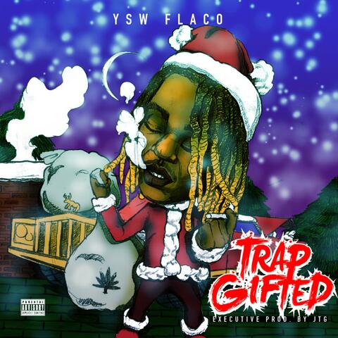 Trap Gifted