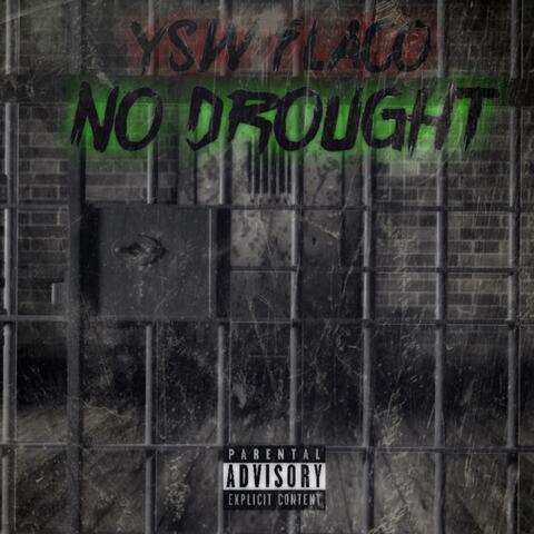 No Drought