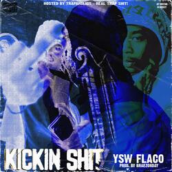Kickin' Sh!t