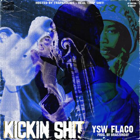 Kickin' Sh!t