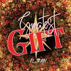 Greatest Gift