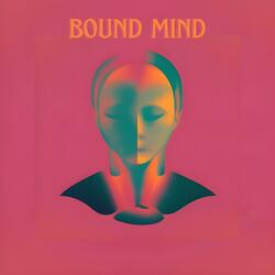 Bound Mind