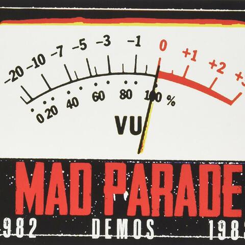 Mad Parade 1982 Demos