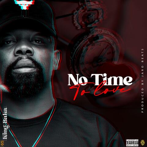 No Time To Love
