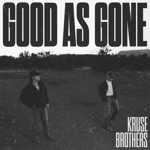 Good As Gone