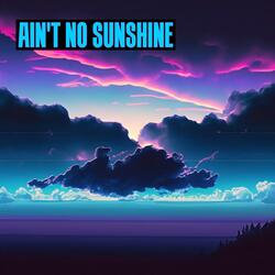 Ain't No Sunshine (Boom Bap x Hip Hop Beat)