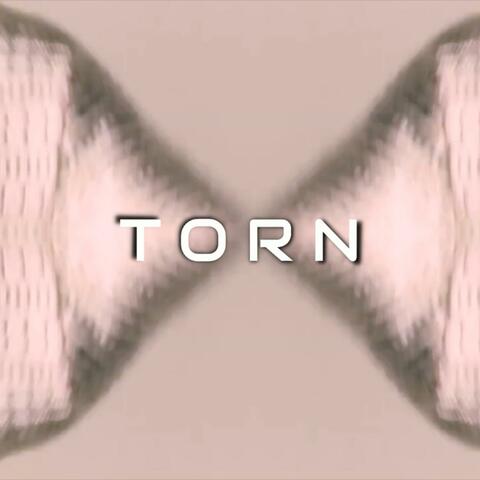 Torn
