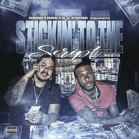 Stickin' To The Script