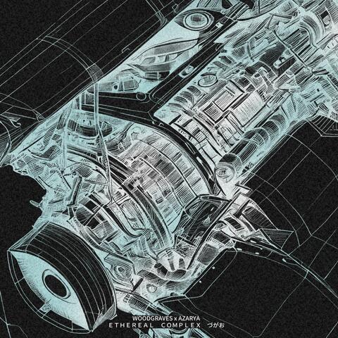 ＥＴＨＥＲＥＡＬ　ＣＯＭＰＬＥＸ　づがお (feat. AZARYA)