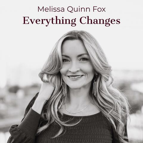 Everything Changes