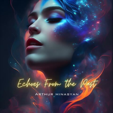 Echoes From The Past