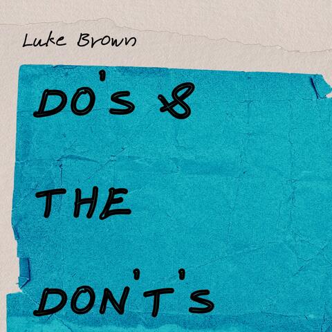 Do's and the Don't's