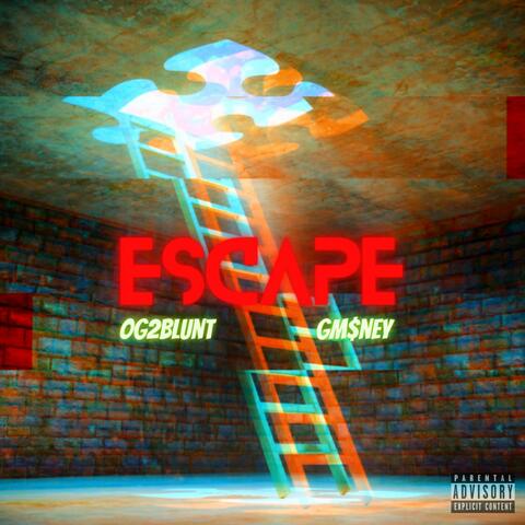 Escape (feat. Gm$ney)