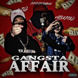 Gangsta Affair (feat. 3000HOTBOIII & ABKMG)