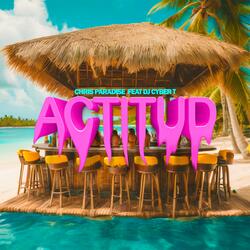 Actitud X (feat. DJ Cyber T)