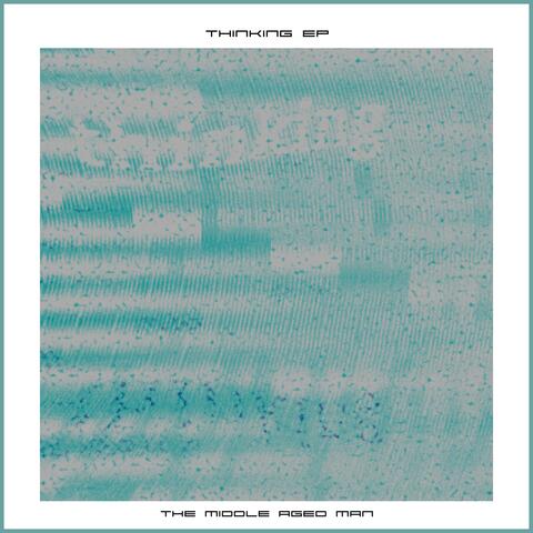 Thinking EP