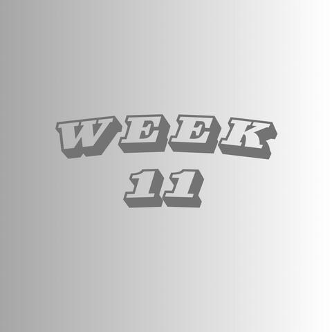 Week 11