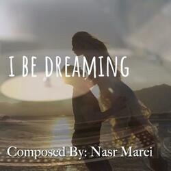 I be dreaming (feat. Yara Nawara)