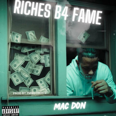Riches B4 Fame