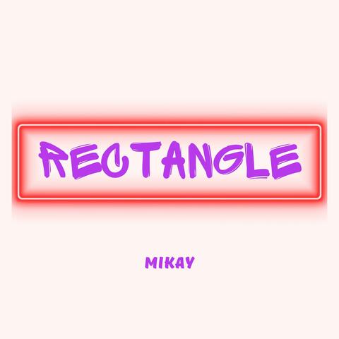 RECTANGLE