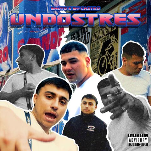 UNDOSTRES (feat. Bv Castro & ADM La Familia)