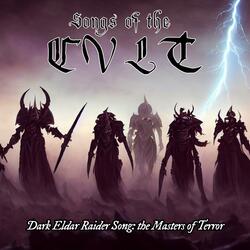 Dark Eldar Raider Song: the Masters of Terror (Original WH40K music)