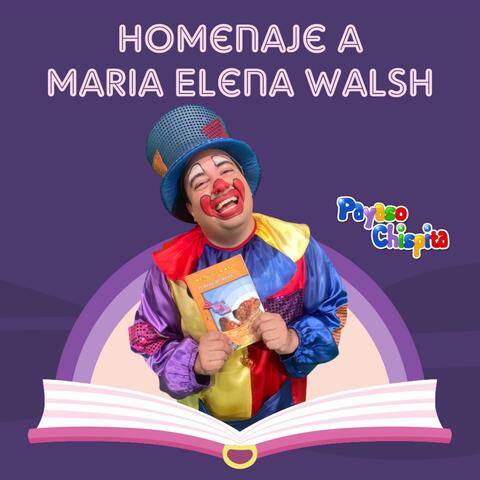 Homenaje a Maria Elena Walsh