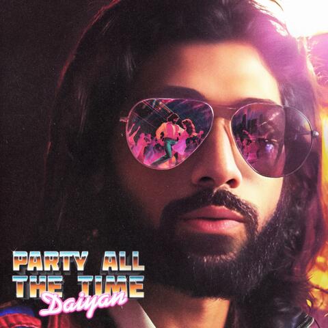 Party All The Time