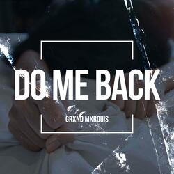 Do Me Back