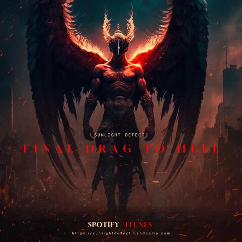 Final Drag To Hell EP