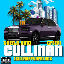 cullinan (feat. Ekillaofftheblock & gfeeni)