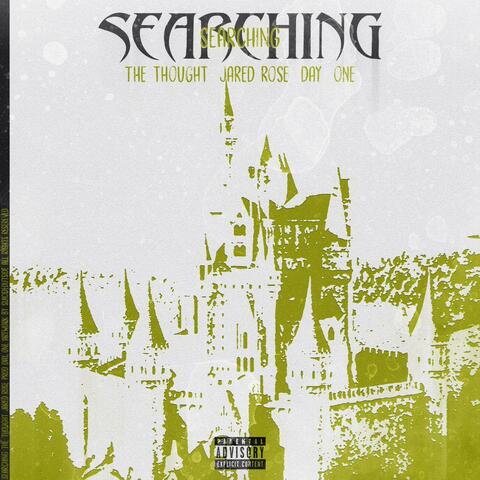 Searching (feat. Day One & Jared Rose)