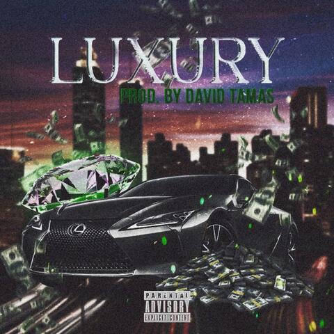Luxury