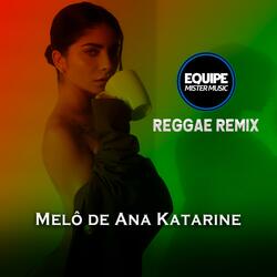 Melô de Ana Katarine