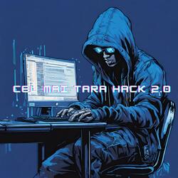 Cel Mai Tare Hack 2.0 (feat. Bunicu)