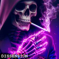 DISSENSION