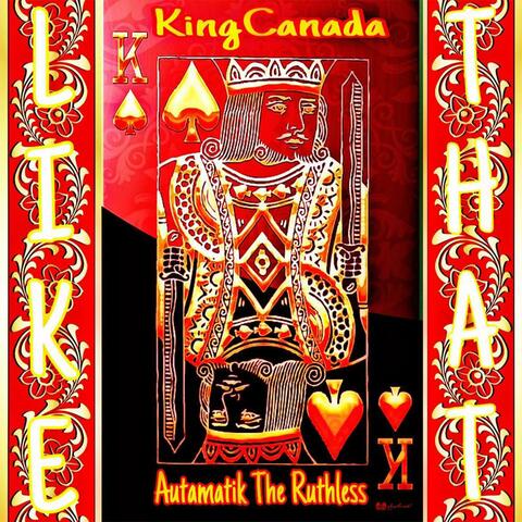 Like That (feat. Autamatik The Ruthless)