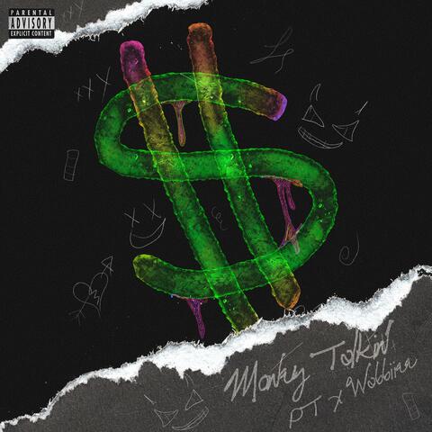 Money Talkin' (feat. Wabbiiee)